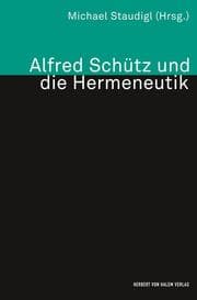 Cover von Alfred Schütz und die Hermeneutik
