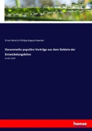 Cover von Gesammelte populäre Vorträge aus dem Gebiete der Entwickelungslehre