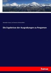 Cover von Die Ergebnisse der Ausgrabungen zu Pergamon