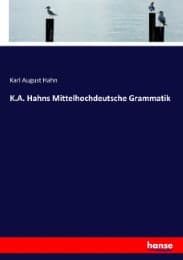Cover von K.A. Hahns Mittelhochdeutsche Grammatik
