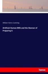 Cover von Artificial Human Milk and the Manner of Preparing it