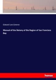 Cover von Manual of the Botany of the Region of San Francisco Bay