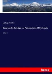 Cover von Gesammelte Beiträge zur Pathologie und Physiologie