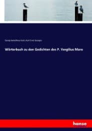 Cover von Wörterbuch zu den Gedichten des P. Vergilius Maro