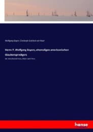 Cover von Herrn P. Wolfgang Bayers, ehemaligen americanischen Glaubenspredigers