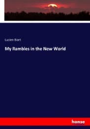 Cover von My Rambles in the New World