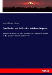 Cover von Conciliation and Arbitration in Labour Disputes