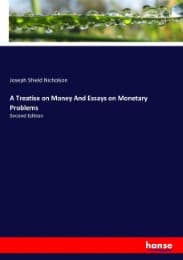 Cover von A Treatise on Money And Essays on Monetary Problems