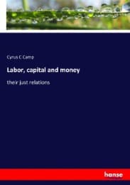 Cover von Labor, capital and money
