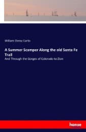 Cover von A Summer Scamper Along the old Santa Fe Trail