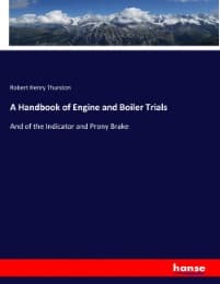 Cover von A Handbook of Engine and Boiler Trials