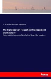 Cover von The Handbook of Household Management and Cookery