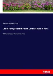 Cover von Life of Henry Benedict Stuart, Cardinal Duke of York