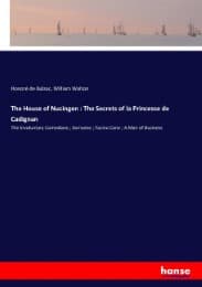 Cover von The House of Nucingen : The Secrets of la Princesse de Cadignan