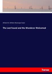 Cover von The Lost Found and the Wanderer Welcomed
