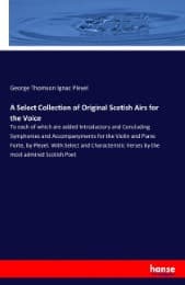 Cover von A Select Collection of Original Scotish Airs for the Voice