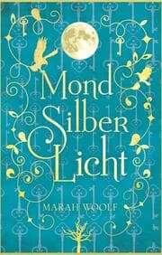 Cover von MondSilberLicht