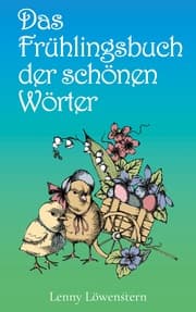 Cover von Das Frühlingsbuch der schönen Wörter