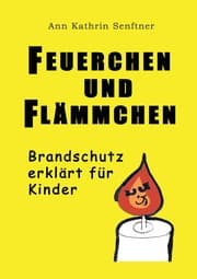 Cover von Feuerchen und Flämmchen