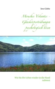 Cover von Mouches Volantes - Glaskörpertrübungen psychologisch lösen