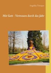Cover von Mit Gott - Vertrauen durch das Jahr