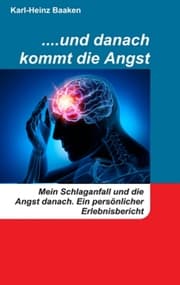 Cover von ....und danach kommt die Angst