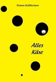 Cover von Alles Käse