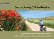 Cover von Das Jakobsweg GPS RadReiseBuch