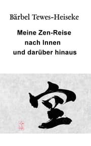 Cover von Meine Zen-Reise nach Innen und darüber hinaus