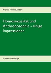 Cover von Homosexualität und Anthroposophie - einige Impressionen