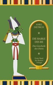 Cover von Die Barke des Re - Das Geschenk des Osiris -