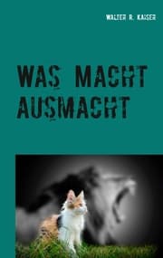 Cover von Was Macht ausmacht