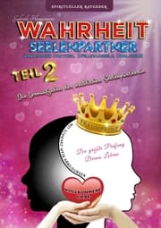 Cover von Wahrheit Seelenpartner Teil 2 (karmischer Partner, Zwillingsseele, Dualseele)