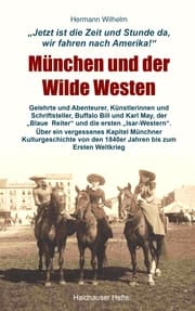 Cover von München und der Wilde Westen