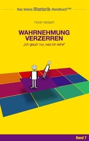 Cover von Rhetorik-Handbuch 2100 - Wahrnehmung verzerren