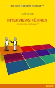 Cover von Rhetorik-Handbuch 2100 - Interviews führen