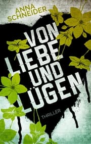 Cover von Von Liebe und Lügen