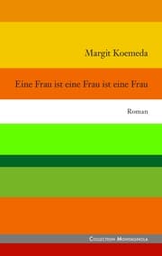 Cover von Eine Frau ist eine Frau ist eine Frau