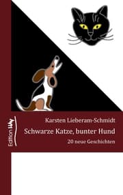 Cover von Schwarze Katze, bunter Hund