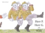 Cover von Herr P., Herr G. und Willi