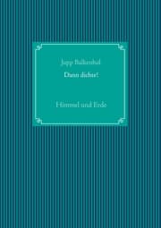 Cover von Dann dichte!