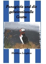 Cover von Panagiotis und die geheimnisvolle Grotte