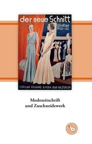 Cover von Modezeitschrift und Zuschneidewerk