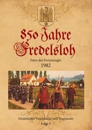Cover von 850 Jahre Fredelsloh. Fotos vom Festumzug 1982