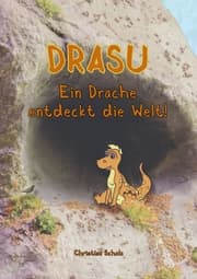 Cover von Drasu - Ein Drache entdeckt die Welt!