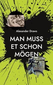 Cover von Man muss et schon mögen