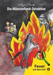 Cover von Die Münsterland-Detektive / Feuer auf dem Hof (5)