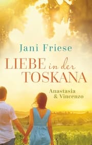 Cover von Liebe in der Toskana