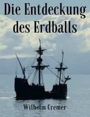Cover von Die Entdeckung des Erdballs