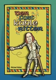 Cover von Der fast kahle Ritter